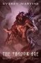 [The Age Of Dawn 04] • The Shadow Age
